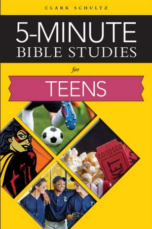 5-Minute Bible Studies de Clark Schultz