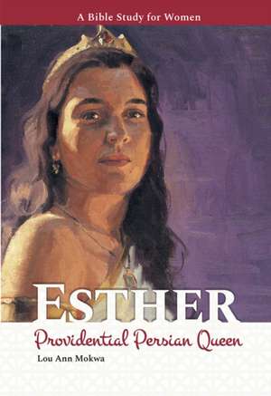 Esther de Lou Ann Mokwa