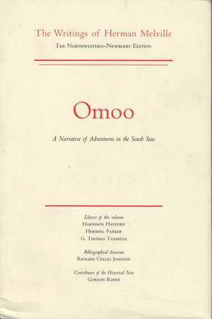 Omoo: A Narrative of Adventures in the South Seas, Volume Two, Scholarly Edition de Herman Melville