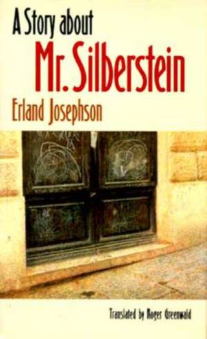 A Story about Mr. Silberstein de Erland Josephson