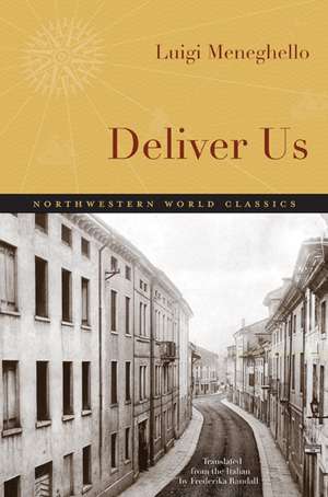 Deliver Us de Luigi Meneghello