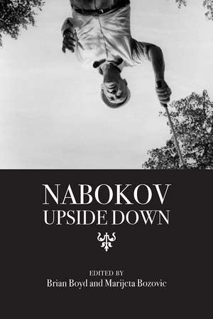 Nabokov Upside Down de Brian Boyd