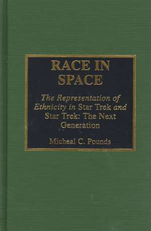 Race in Space de Michael C. Pounds