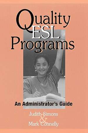 Quality ESL Programs de Judith Simons