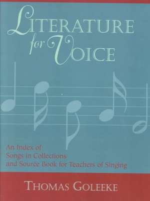 Literature for Voice de Thomas Goleeke