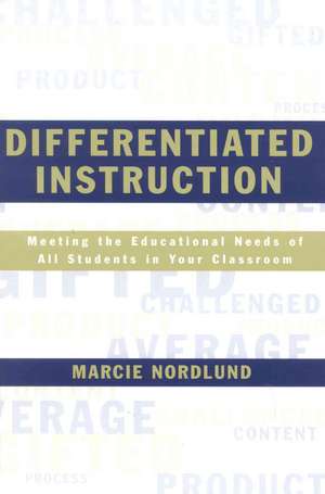 Differentiated Instruction de Marcie Nordlund