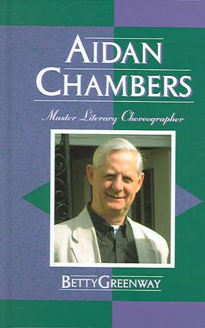 Greenway, B: Aidan Chambers