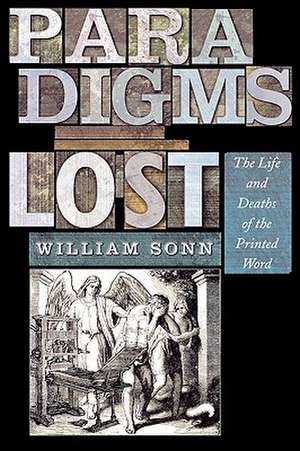 Paradigms Lost de William Sonn