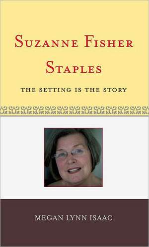 Suzanne Fisher Staples de Megan Lynn Isaac