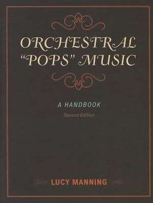 Orchestral "Pops" Music de Lucy Manning