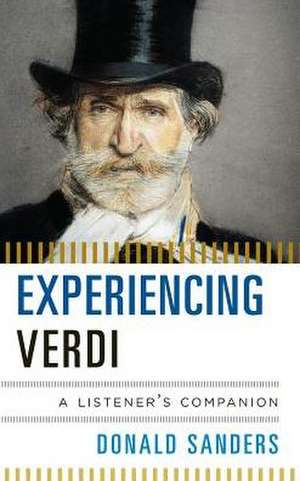 Experiencing Verdi de Donald Sanders