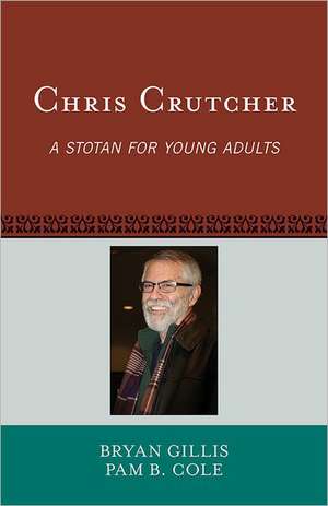 Chris Crutcher de Bryan Gillis