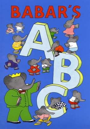 Babars ABC de Laurent de Brunhoff