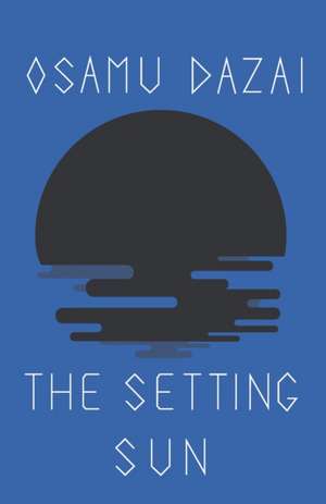 The Setting Sun de Osamu Dazai