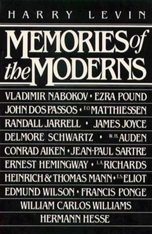 Memories of the Moderns – Critical essays de H Levin