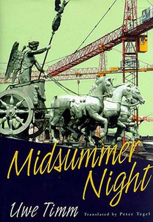 Midsummer Night – Novel de Uwe Timm