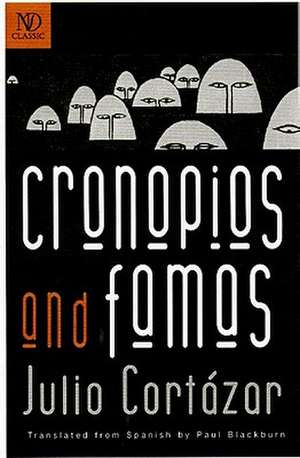 Cronopios and Famas de Julio Cortazar