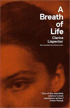 A Breath of Life de Clarice Lispector