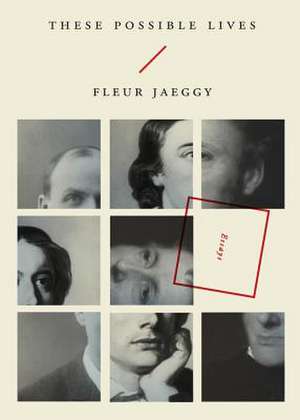 These Possible Lives de Fleur Jaeggy