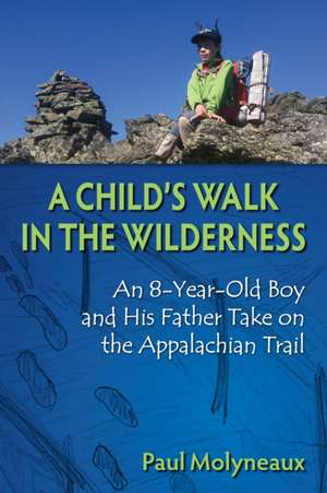 Child's Walk in the Wilderness de Paul Molyneaux