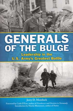 Generals of the Bulge de Carlo D'Este