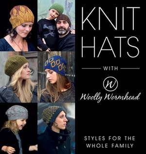 KNIT HATS WITH WOOLLY WORMHEADPB de Woolly Wormhead