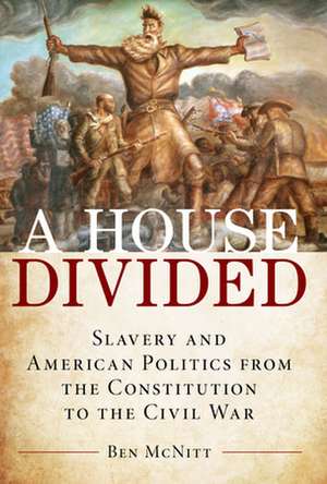 HOUSE DIVIDEDHOW SLAVERY SHAPCB de Ben McNitt