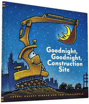 Goodnight, Goodnight, Construction Site: Decorative Flash Cards de Sherri Duskey Rinker