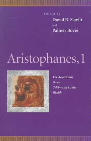 Aristophanes, 1 – Acharnians, Peace, Celebrating Ladies, Wealth de David R. Slavitt