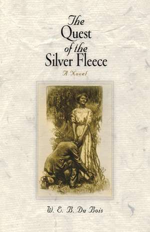 The Quest of the Silver Fleece de W Bois