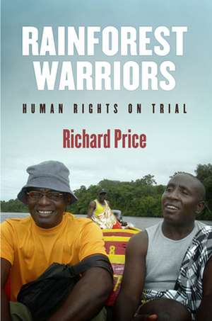Rainforest Warriors de Richard Price