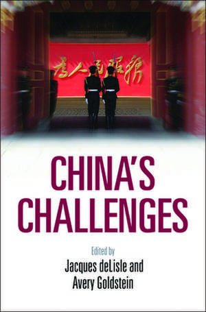 China's Challenges de Jacques Delisle
