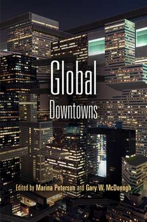 Global Downtowns de Marina Peterson