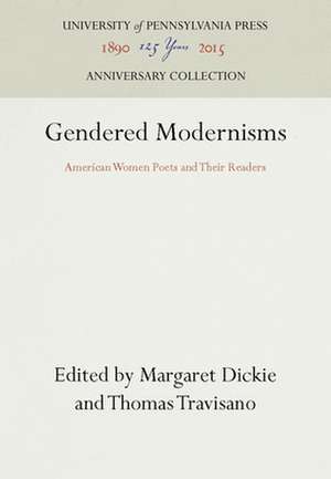 Gendered Modernisms de Margaret Dickie