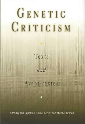 Genetic Criticism de Jed Deppman