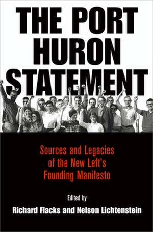 The Port Huron Statement de Richard Flacks