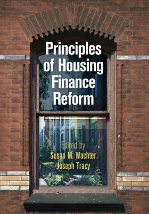 Principles of Housing Finance Reform de Susan M. Wachter