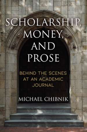 Scholarship, Money, and Prose – Behind the Scenes at an Academic Journal de Michael Chibnik