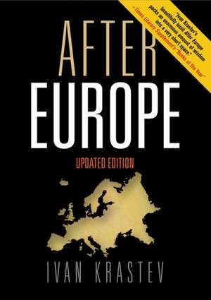 After Europe de Ivan Krastev