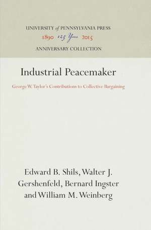 Industrial Peacemaker de Edward B Shils
