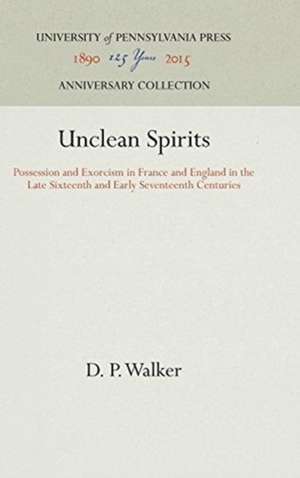 Unclean Spirits de D P Walker
