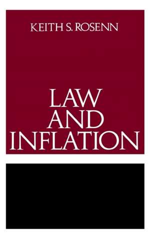 Law and Inflation de Keith S. Rosenn