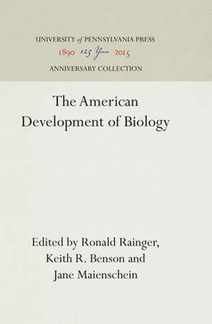 The American Development of Biology de Ronald Rainger