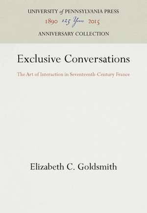 Exclusive Conversations de Elizabeth C Goldsmith