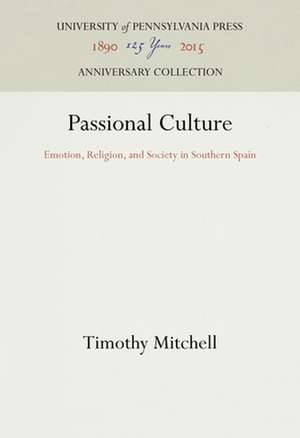 Passional Culture de Timothy Mitchell