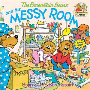 The Berenstain Bears and the Messy Room de Stan Berenstain