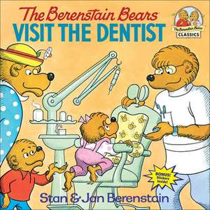 The Berenstain Bears Visit the Dentist de Stan Berenstain