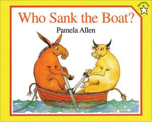 Who Sank the Boat? de Pamela Allen