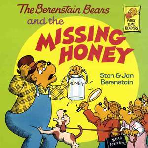 The Berenstain Bears and the Missing Honey de Stan Berenstain