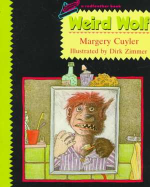 Weird Wolf de Margery Cuyler